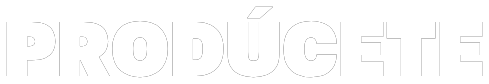 Prodúcete